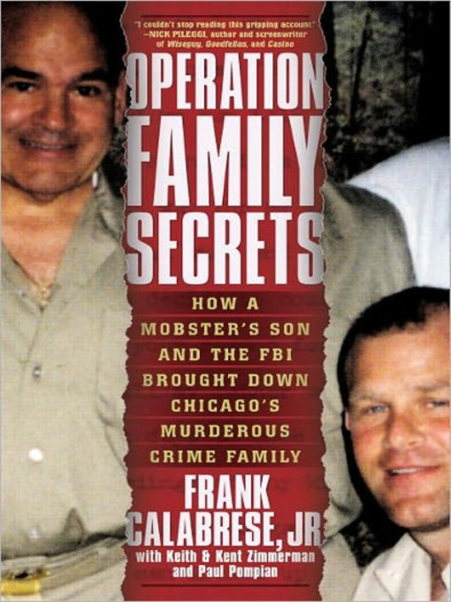 Title details for Operation Family Secrets by Frank Calabrese, Jr. - Available